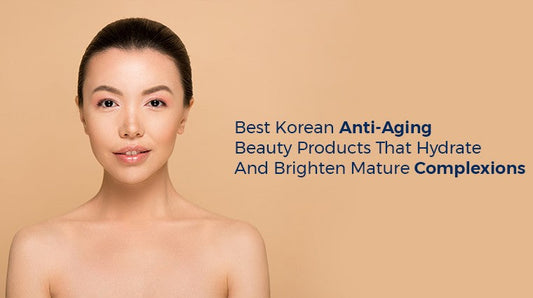 Top Korean Skincare Products for Aging Skin That Provide Hydration and Enhance Radiance  Let me know if you'd like any adjustments!